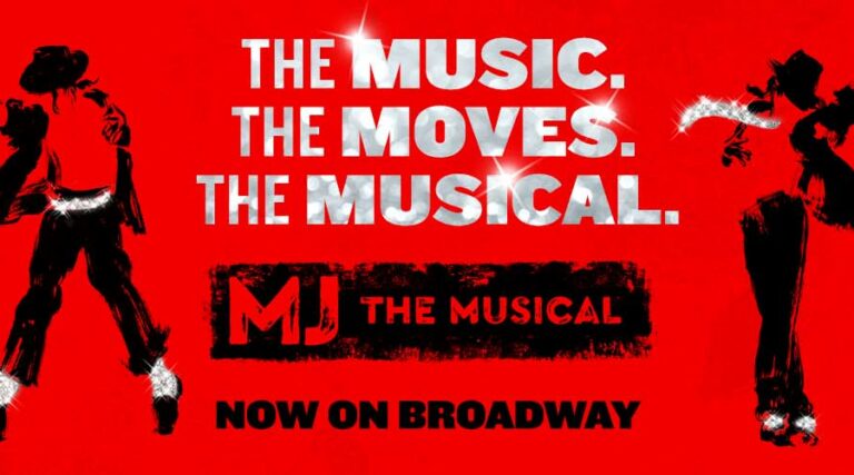 MJ the Musical Banner reading THE MUSIC, THE MOVES, THE MUSICAL no on Broadway