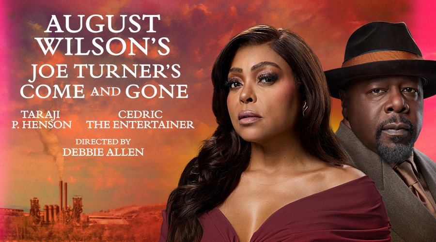 Joe Turner’s Come and Gone